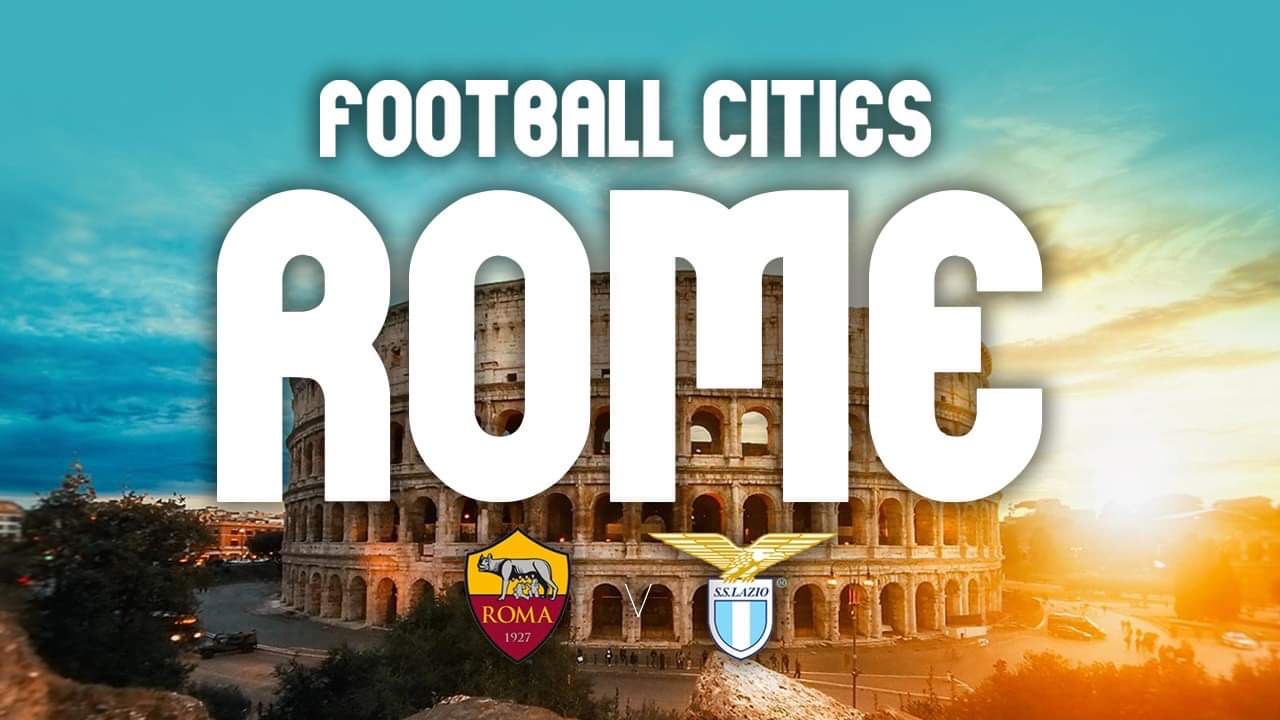 Football Cities: Rome